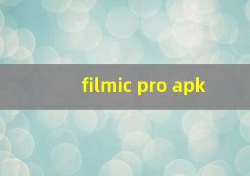 filmic pro apk